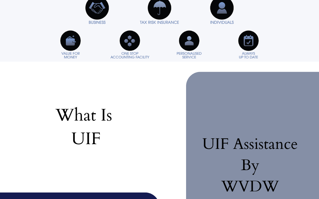 What is UIF?